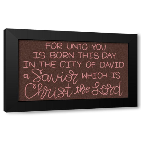 Savior is Born Black Modern Wood Framed Art Print by Dicks, Stephanie