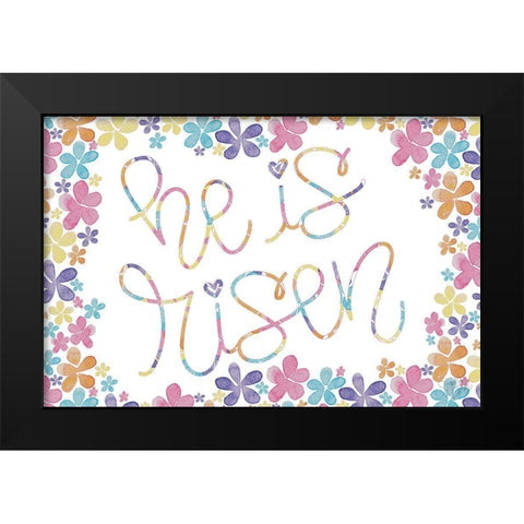 He is Risen Black Modern Wood Framed Art Print by Dicks, Stephanie