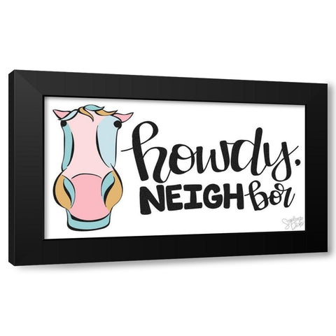 Howdy Black Modern Wood Framed Art Print with Double Matting by Dicks, Stephanie