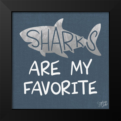 Favorite Sharks Black Modern Wood Framed Art Print by Dicks, Stephanie