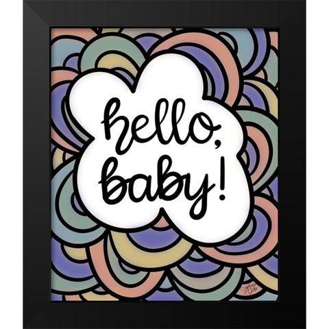 Hello-Baby!  Black Modern Wood Framed Art Print by Dicks, Stephanie