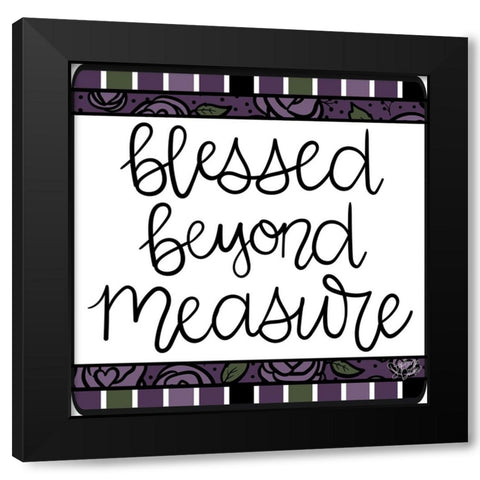 Blessed Black Modern Wood Framed Art Print by Dicks, Stephanie
