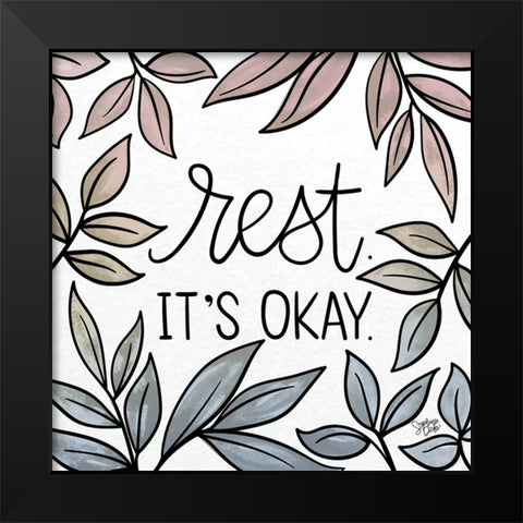 Its Okay Black Modern Wood Framed Art Print by Dicks, Stephanie