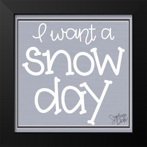 Snow Day Black Modern Wood Framed Art Print by Dicks, Stephanie