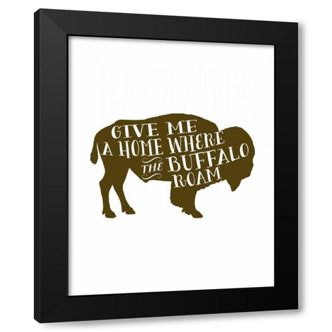 Buffalo Home Black Modern Wood Framed Art Print by Moss, Tara