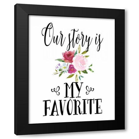 Our Story Black Modern Wood Framed Art Print by Moss, Tara