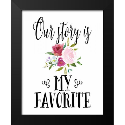 Our Story Black Modern Wood Framed Art Print by Moss, Tara