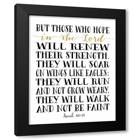 Isaiah 40-31 Black Modern Wood Framed Art Print with Double Matting by Moss, Tara