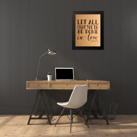 Let All That You Do - Rose Gold Black Modern Wood Framed Art Print by Moss, Tara