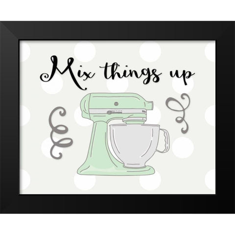 Mix Things Up Black Modern Wood Framed Art Print by Moss, Tara