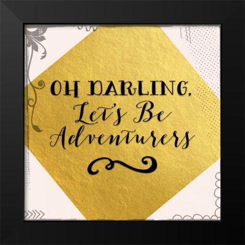 Lets Be Adventurers Black Modern Wood Framed Art Print by Moss, Tara