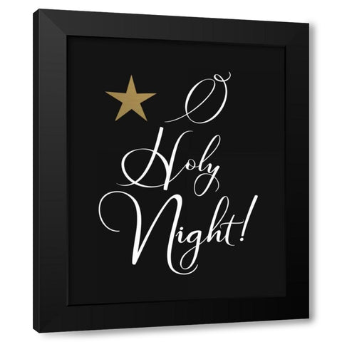 O Holy Night Black Modern Wood Framed Art Print with Double Matting by Moss, Tara
