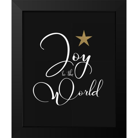 Joy to the World Black Modern Wood Framed Art Print by Moss, Tara