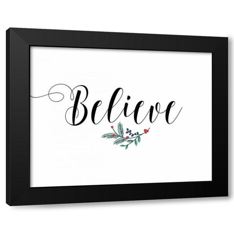 Believe Black Modern Wood Framed Art Print by Moss, Tara