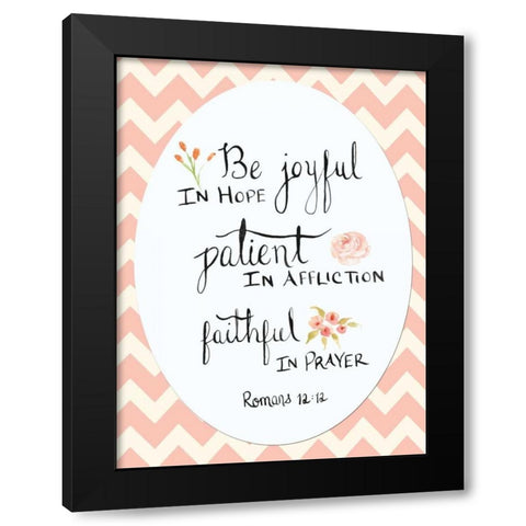 Romans 12:12 Chevron Black Modern Wood Framed Art Print by Moss, Tara