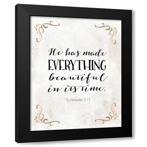 Ecclesiastes 3:11 Black Modern Wood Framed Art Print with Double Matting by Moss, Tara