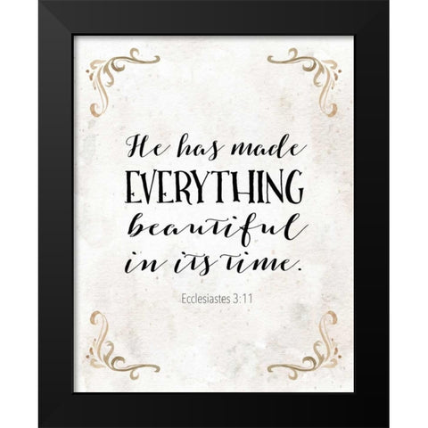 Ecclesiastes 3:11 Black Modern Wood Framed Art Print by Moss, Tara