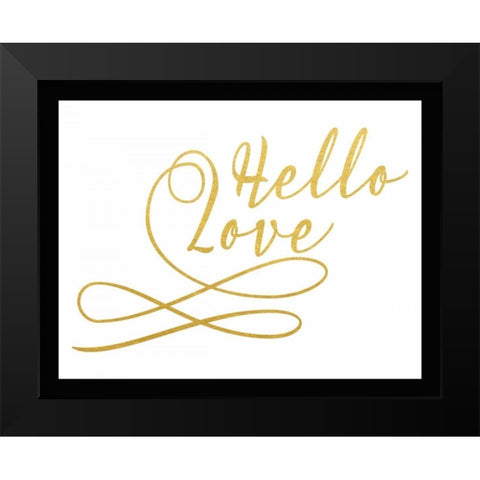 Hello Love Black Modern Wood Framed Art Print by Moss, Tara