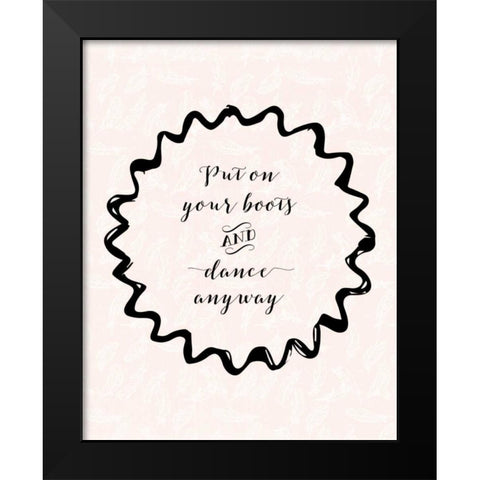 Dance Anyway Black Modern Wood Framed Art Print by Moss, Tara