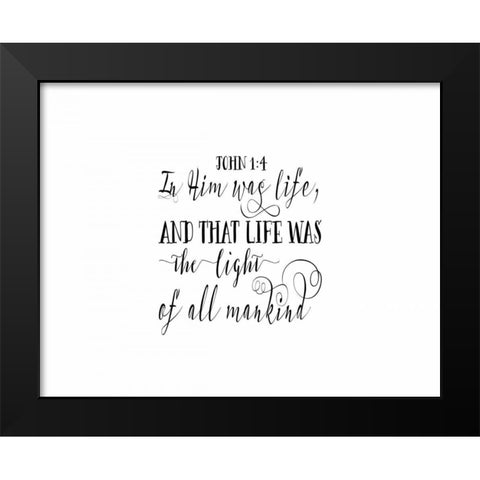 John 1-4 Black Modern Wood Framed Art Print by Moss, Tara