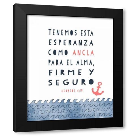 Spanish Hebrews 6-19 Black Modern Wood Framed Art Print by Moss, Tara