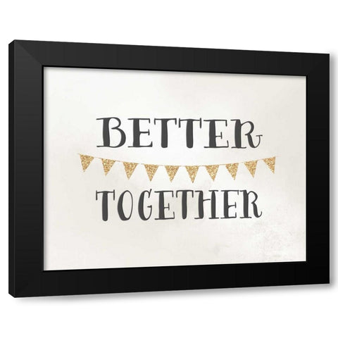 Better Together Black Modern Wood Framed Art Print with Double Matting by Moss, Tara
