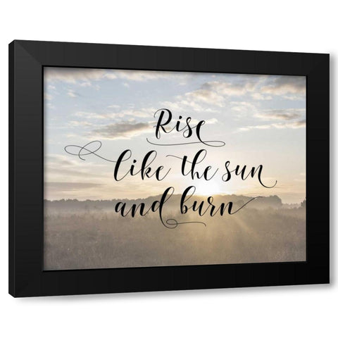 Rise Like The Sun Black Modern Wood Framed Art Print with Double Matting by Moss, Tara
