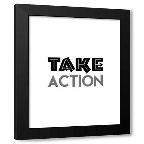 Take Action Black Modern Wood Framed Art Print with Double Matting by Moss, Tara