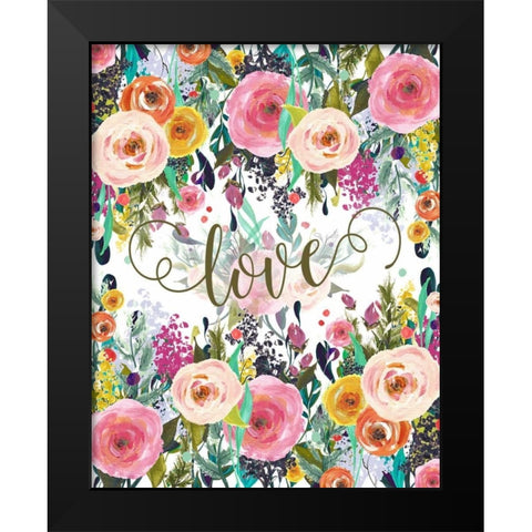 Love Colorful Florals Black Modern Wood Framed Art Print by Moss, Tara