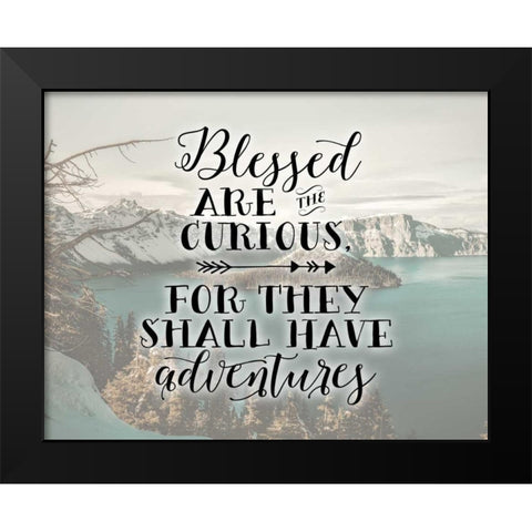 Blessed are the Curious Black Modern Wood Framed Art Print by Moss, Tara