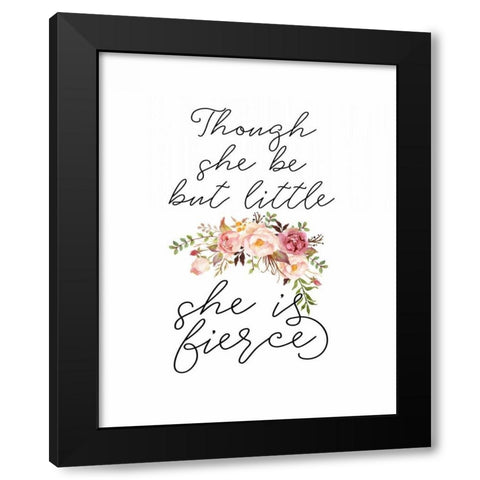 Though She Be But Little Floral Black Modern Wood Framed Art Print with Double Matting by Moss, Tara