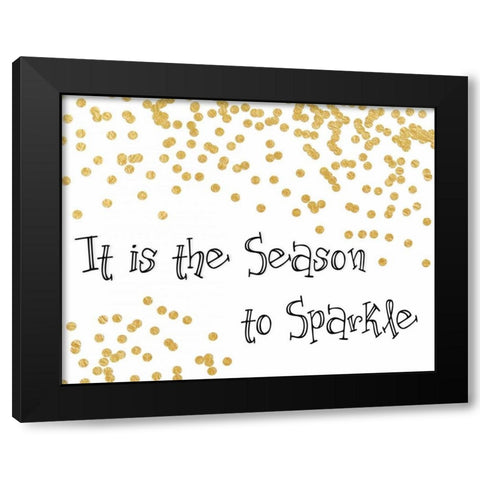 It Is the Season to Sparkle Black Modern Wood Framed Art Print with Double Matting by Moss, Tara