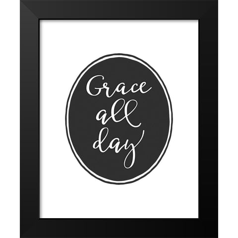 Grace All Day Black Modern Wood Framed Art Print by Moss, Tara
