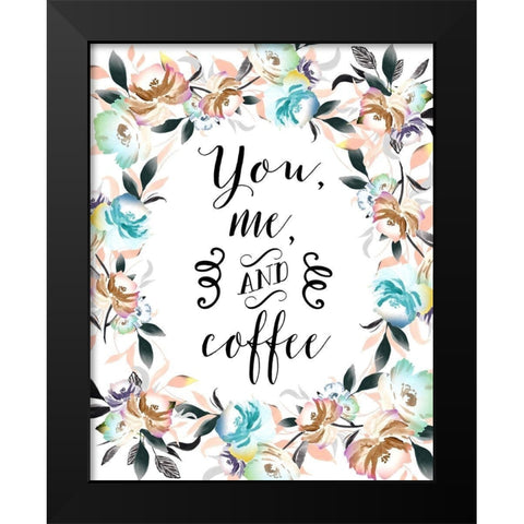 You, Me and Coffee Black Modern Wood Framed Art Print by Moss, Tara