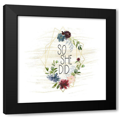 So She Did Black Modern Wood Framed Art Print by Moss, Tara