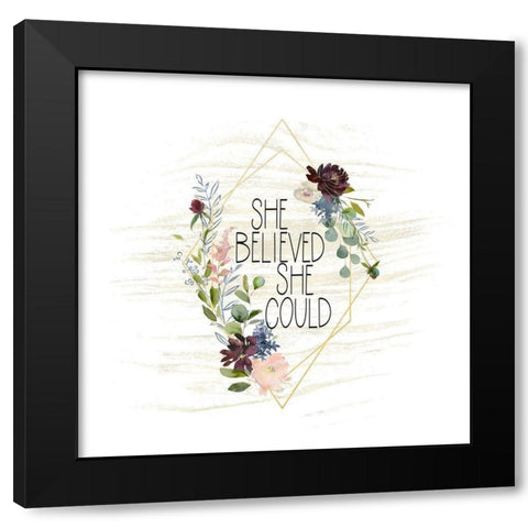 She Believed She Could Black Modern Wood Framed Art Print with Double Matting by Moss, Tara