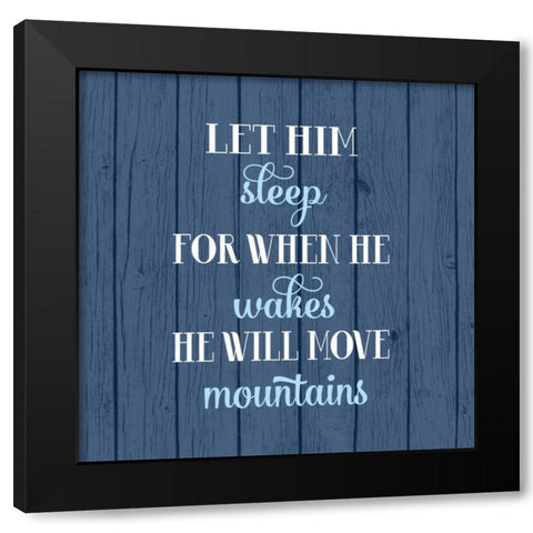 Let Him Sleep  Black Modern Wood Framed Art Print by Robinson, Tamara