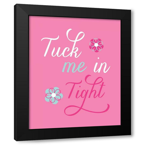 Tuck Me in Tight Black Modern Wood Framed Art Print by Robinson, Tamara
