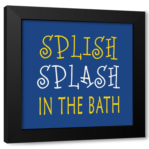 Splash Splash Black Modern Wood Framed Art Print by Robinson, Tamara
