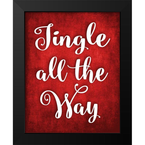 Jingle All the Way Black Modern Wood Framed Art Print by Robinson, Tamara