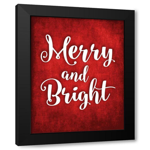 Merry and Bright Black Modern Wood Framed Art Print by Robinson, Tamara