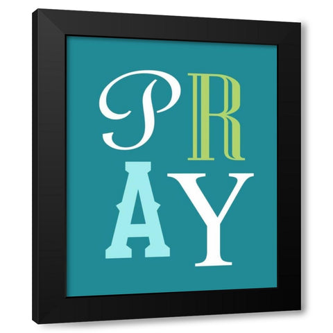 Pray Black Modern Wood Framed Art Print with Double Matting by Robinson, Tamara
