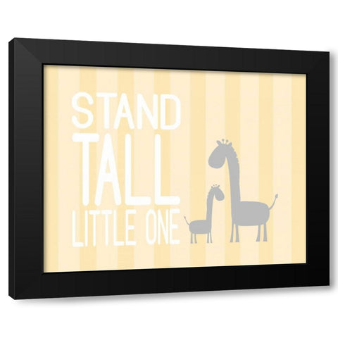 Stand Tall Little One Black Modern Wood Framed Art Print by Robinson, Tamara