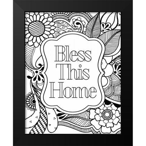 Bless This Home Black Modern Wood Framed Art Print by Robinson, Tamara