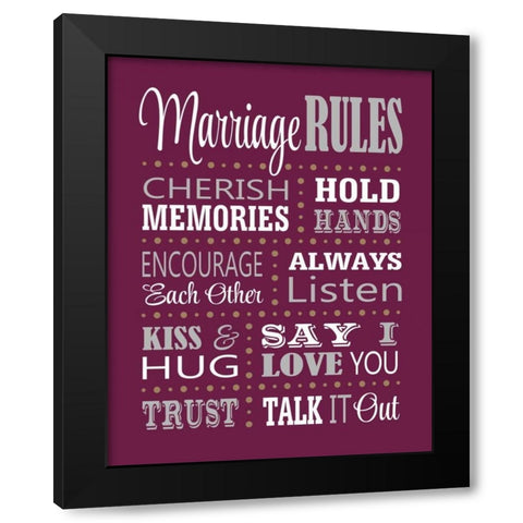 Marriage Rules Black Modern Wood Framed Art Print by Robinson, Tamara
