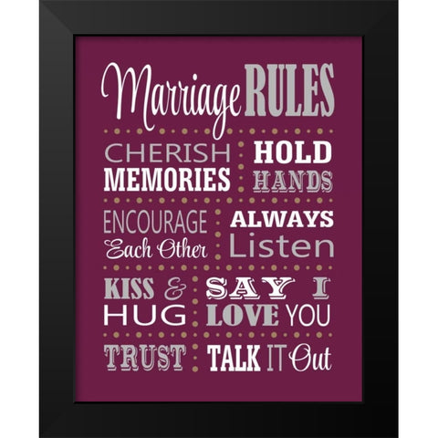 Marriage Rules Black Modern Wood Framed Art Print by Robinson, Tamara