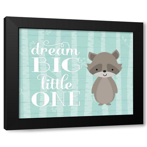 Dream Big Raccoon Black Modern Wood Framed Art Print by Robinson, Tamara