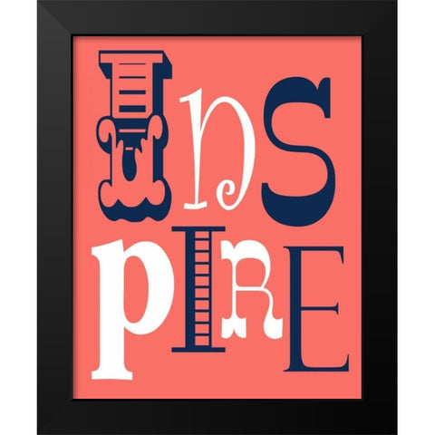 Inspire Black Modern Wood Framed Art Print by Robinson, Tamara