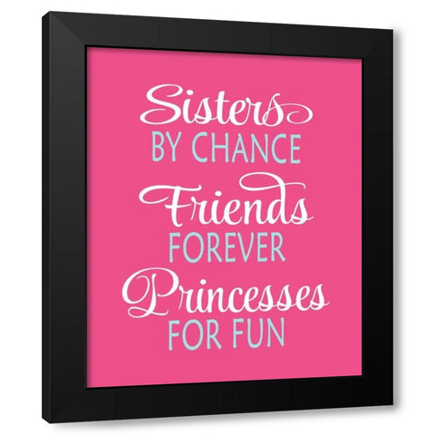 Sisters Quote Black Modern Wood Framed Art Print with Double Matting by Robinson, Tamara
