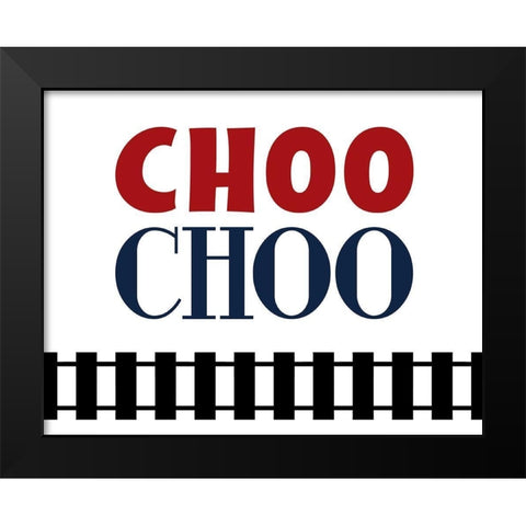Choo Choo Black Modern Wood Framed Art Print by Robinson, Tamara